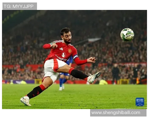 布鲁诺费尔南德斯：足球场上的战术大师与球队灵魂的完美结合